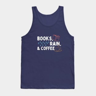 Books, Rain & Coffee Tank Top